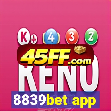 8839bet app